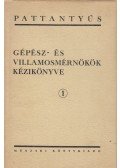 Sályi István - Gépész és villamosmérnökök kézikönyve 1