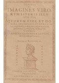Reusner, Nicola[us] - Icones sive Imagines virorum literis illustrium quorum fide et doctrina religionis & bonarum literarum studia, nostra patrumque memoria, in Germania praesertim, in integrum sunt restituta.