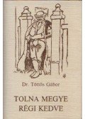 Töttős Gábor - Tolna megye régi kedve (mini)