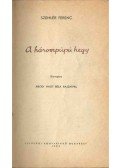 Szemlér Ferenc - A hárompúpú hegy