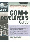 John Paul Mueller - COM+ Developer's Guide