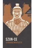 Szun Ce - A háború művészete