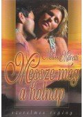 Moretti, Melissa - Messze még a holnap