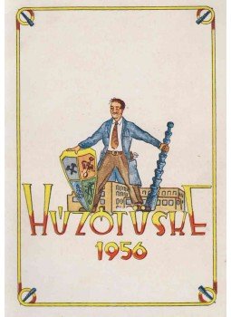 Szentiványi Ede - Húzótüske 1956, Miskolc 1956 antikvár könyv