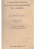 Bernstein Béla - A negyvennyolcas magyar szabadságharc és a zsidók