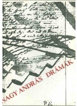 Nagy András - Drámák Nagy András - Drámák, Budapest 1992 antikvár könyv