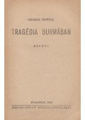 George Orwell - Tragédia Burmában