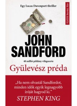 John Sandford - Gyülevész préda John Sandford - Gyülevész préda, Budapest 2019 antikvár könyv