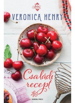 Veronica Henry - Családi recept Veronica Henry - Családi recept, Budapest 2019 antikvár könyv