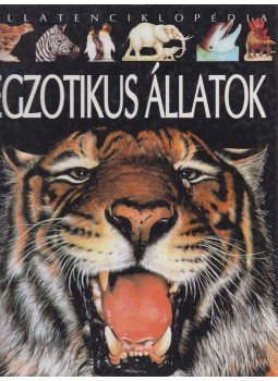 Beaumon, Émilie - Egzotikus állatok, Budapest 1999 antikvár könyv