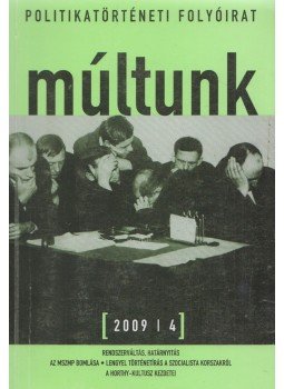 Egry Gábor - Múltunk 2009/4 Egry Gábor - Múltunk 2009/4, Budapest 2009 antikvár könyv