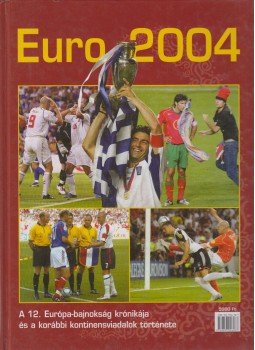 Ládonyi László, Margay Sándor - Euro 2004 Ládonyi László, Margay Sándor - Euro 2004, Budapest 2004 antikvár könyv