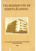 Kecser István - Teljesedjetek be Szentlélekkel