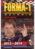 Dávid Sándor - Forma-1 sztorik 2013-2014 (dedikált)