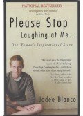 Jodee Blanco - Please Stop Laughing at Me...