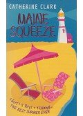 Catherine Clark - Maine Squeeze