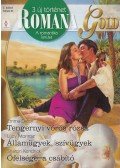 Darcy, Emma,Monroe, Lucy,Kendrick, Sharon - Romana Gold 7.