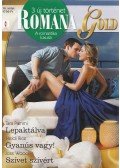 Tara Pammi,Joss Wood,Heidi Rice - Romana Gold 16. kötet