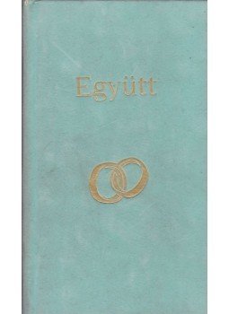 Borbíró Zsóka - Együtt Borbíró Zsóka - Együtt, Budapest 2001 antikvár könyv