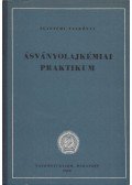 V. I. Iszaguljanc,G. M. Jegorova,Kováts Gábor - Ásványolajkémiai praktikum