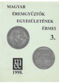 Szolláth György - A Magyar Éremgyűjtők Egyesületének érmei 3.