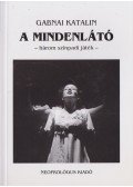 Gabnai Katalin - A mindenlátó