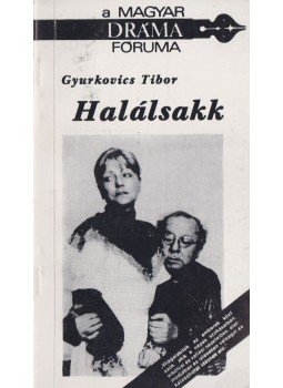 Gyurkovics Tibor - Halálsakk Gyurkovics Tibor - Halálsakk, 1991 antikvár könyv