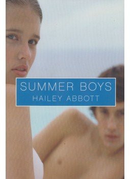 Hailey Abbott - Summer Boys Hailey Abbott - Summer Boys, New York 2004 antikvár könyv