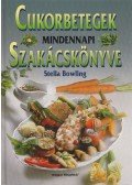 Bowling, Stella - Cukorbetegek mindennapi szakácskönyve