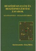 Gósy Mária - Beszédészlelési és beszédmegértési zavarok