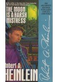 Robert A. Heinlein - The Moon is a Harsh Mistress