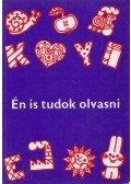 Meixner Ildikó - Én is tudok olvasni - Feladatlapok