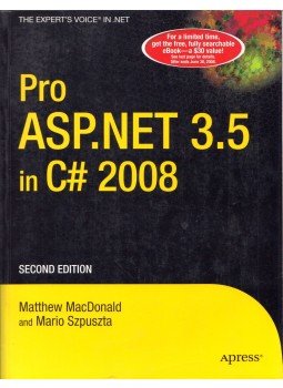 Matthew MacDonald, Mario Szpuszta - Pro ASP.NET 3.5 in C# 2008, Berkeley, California 2007 antikvár könyv