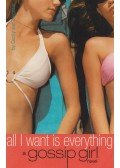 Cecily von Ziegesar - All I Want is Everything