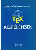 Bujdosó Gyöngyi, Fazekas Attila - TEX kezdőlépések