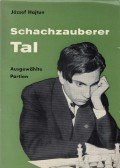 Hajtun József - Schachzauberer Tal (dedikált)