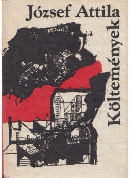 József Attila - Költemények József Attila - Költemények, Kolozsvár 1986 antikvár könyv