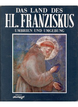 Luciano Canonici - Das Land des HL. Franziskus (Umbrien und Umgebung), Narni 1990 antikvár könyv