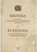 dr. Frenyóné Ujfaludi Edit - Krónika a XV. kerület nevelési-oktatási intézményeinek története és ki kicsoda a XV. kerületi önkormányzat intézményhálózatában (dedikált)