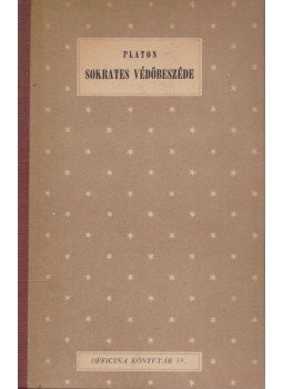 Platón - Sokrates védőbeszéde Platón - Sokrates védőbeszéde, Budapest 1944 antikvár könyv