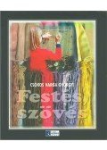 Csókos Varga Györgyi - Festés, szövés