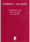 Nagy Gábor,Mezey Katalin - Nagyregény - Nagy regény (aláírt)