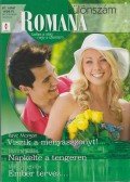 Raye Morgan,Leanne Banks,Marion Lennox - Romana különszám 61. kötet
