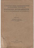Németh Gyula - Hatályos jogszabályok és elvi határozatok gyűjteménye