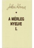 Jókai Anna - A mérleg nyelve I. (aláírt)