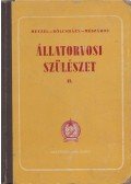 Hetzel Henrik,Bölcsházy Kálmán,Mészáros István - Állatorvosi szülészet II.