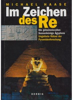 Michael Haase - Im Zeichen des Re, München 1999 antikvár könyv