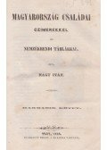 Nagy Iván - Magyarország családai czimerekkel és nemzékrendi táblákkal III.-IV. (egy kötetben)
