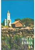 Cseri Miklós,Füzes Endre - Ház és ember 14.