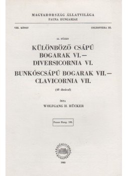 Wolfgang H. Rücker - Különböző csápú bogarak VI. - Diversicornia VI. / Bunkóscsápú bogarak VII. - Clavicornia VII., Budapest 1983 antikvár könyv
